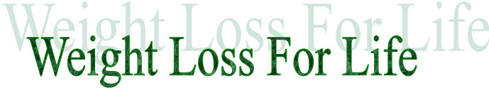 Weight Loss For Life